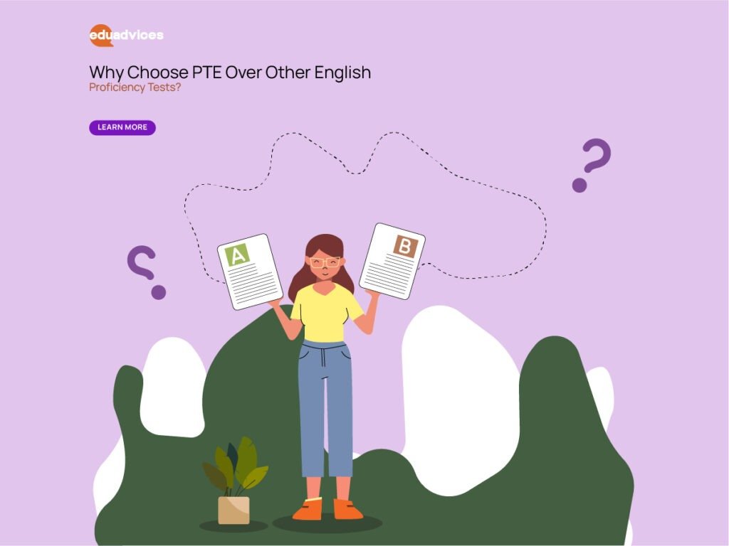 Why Choose PTE Over Other English Proficiency Test?